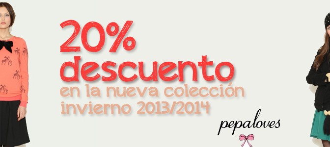 20% de descuento en la nueva colección de Pepa Loves